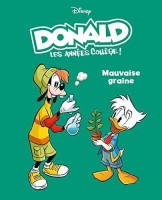 Donald - Les années collège ! 3. Mauvaise graine