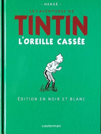 Couverture de l'album Tintin - Hergé, une vie, une oeuvre - 6. L'Oreille Casée