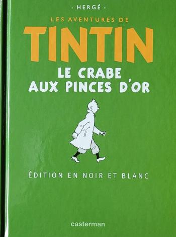 Couverture de l'album Tintin - Hergé, une vie, une oeuvre - 9. Le Crabe aux pinces d'Or