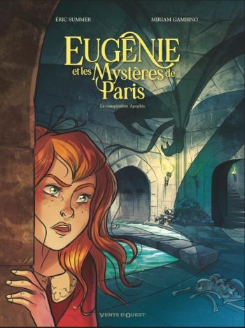 Couverture de l'album Eugénie et les mystères de Paris - 3. La Conspiration Apophis