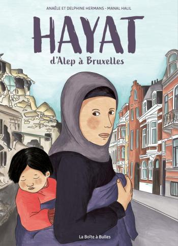 Couverture de l'album Hayat, d'Alep à Bruxelles (One-shot)