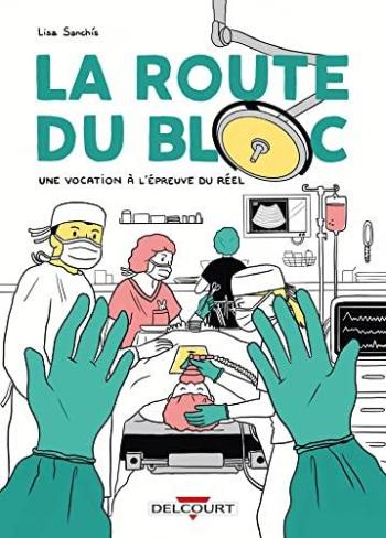 Couverture de l'album La Route du bloc (One-shot)