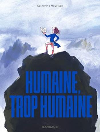 Couverture de l'album Humaine, trop humaine (One-shot)