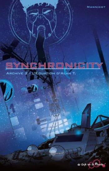 Couverture de l'album Synchronicity - HS. Archive 2 - L'équation d'Alan T.