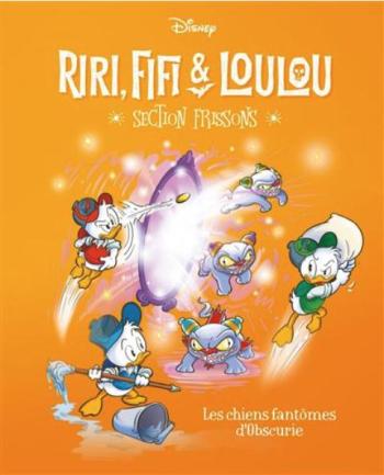 Couverture de l'album Riri, Fifi & Loulou - Section frissons - 5. Les chiens fantômes d'Obscurie