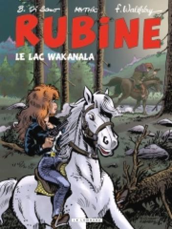 Couverture de l'album Rubine - 12. Lac Wakanala