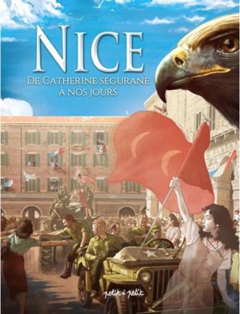 Couverture de l'album Nice - 2. De Catherine Ségurane à nos jours
