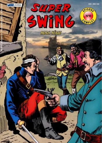 Couverture de l'album Super Swing (2e Série) - HS. 8 - Le traître