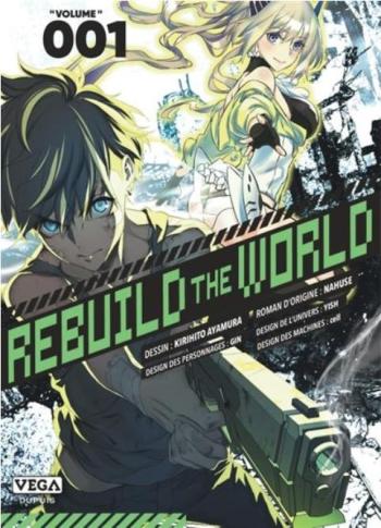 Couverture de l'album Rebuild the world - 1. Tome 1
