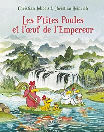 Couverture de l'album Les P'tites Poules - 17. Les P'tites Poules et l'oeuf de l'Empereur