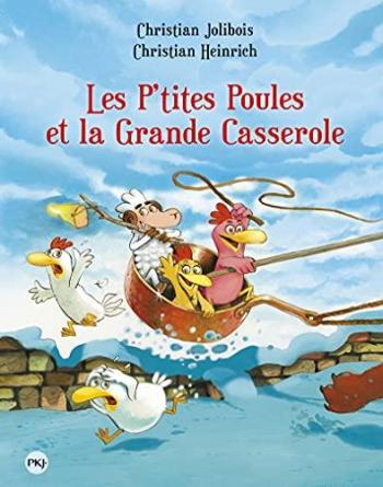 Couverture de l'album Les P'tites Poules - 12. Les P'tites Poules et la Grande Casserole