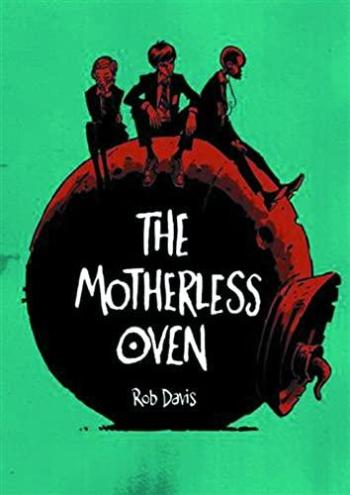 Couverture de l'album Castro Smith trilogy - 1. The Motherless Oven