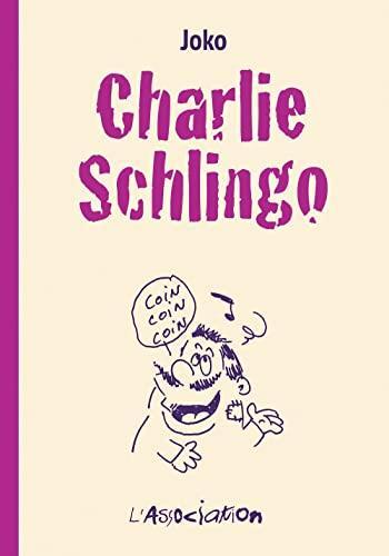 Couverture de l'album Charlie Schlingo (Patte de Mouche) (One-shot)