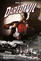 Daredevil - L'Homme sans peur 4. Le rapport Murdock (Nouvelle édition)