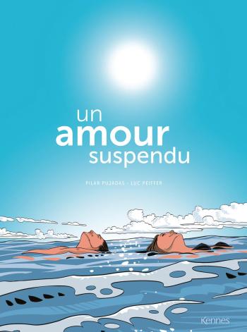 Couverture de l'album Un amour suspendu (One-shot)
