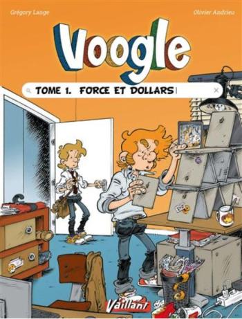 Couverture de l'album Voogle - 1. Force et dollars