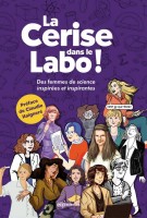 La cerise dans le labo ! (One-shot)