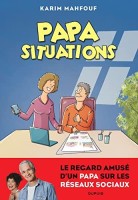 Papa Situations (One-shot)