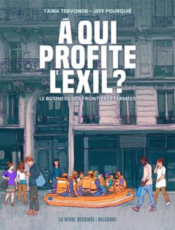 Couverture de l'album La Revue dessinée - Edition Spéciale - 14. À qui profite l'exil ?