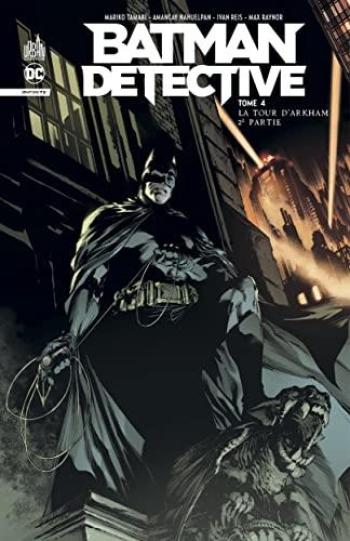 Couverture de l'album Batman - Détective Infinite - 4. La Tour d'Arkham - 2ème Partie