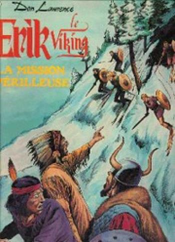 Couverture de l'album Erik le viking - 10. La mission périlleuse