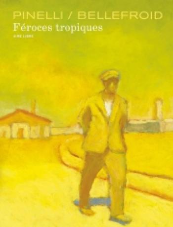 Couverture de l'album Féroces tropiques (One-shot)
