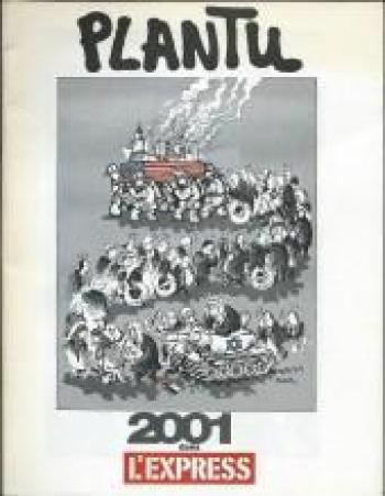 Couverture de l'album L'année de Plantu - HS. 2001 - L'Express