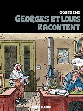 Couverture de l'album Georges et Louis - 1. Georges et Louis racontent