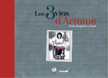 Couverture de l'album Les 3 vies d'Arminé (One-shot)