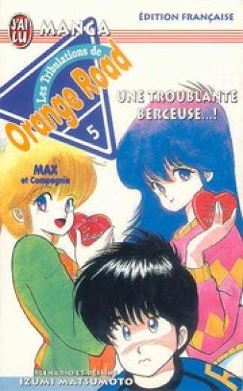 Couverture de l'album Kimagure Orange Road - 5. Une Troublante Berceuse