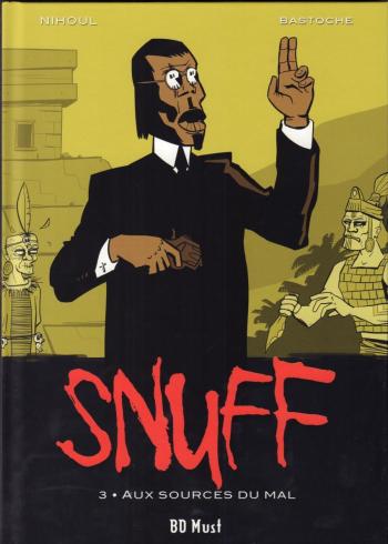 Couverture de l'album Snuff - 3. Aux sources du mal