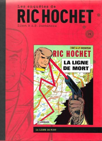 Couverture de l'album Ric Hochet - 23. La Ligne de Mort