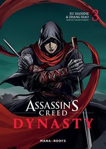 Couverture de l'album Assassin's Creed - Dynasty - 3. Tome 3