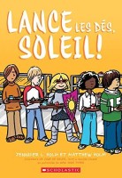 Lance les dés, Soleil ! (One-shot)