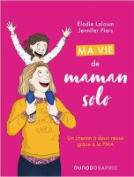 Ma vie de maman solo (One-shot)