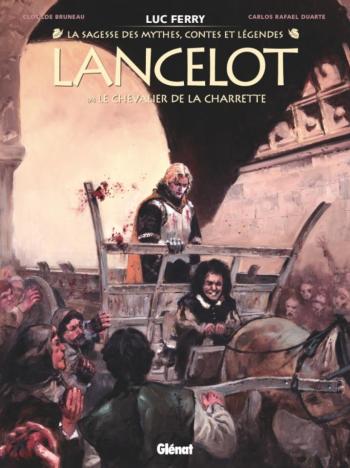 Couverture de l'album La Sagesse des Mythes - Contes & Légendes - 3. Lancelot - 1/2 - Le Chevalier de la Charrette