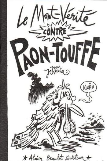 Couverture de l'album Mont-Vérité Chrono-Poche - 4. Le Mont-Vérité contre Paon-Touffe