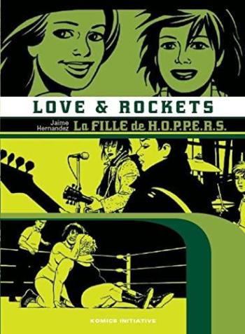 Couverture de l'album Love & Rockets (Komics Initiative) - INT. La fille de Hoppers
