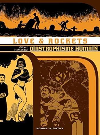 Couverture de l'album Love & Rockets (Komics Initiative) - INT. Diastrophisme humain