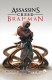 Assassin's Creed (Black River) : HS. Brahman