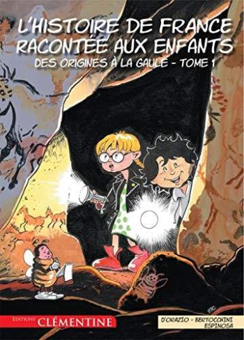 Couverture de l'album L'histoire de France racontée aux enfants - 1. Des origines à la Gaule