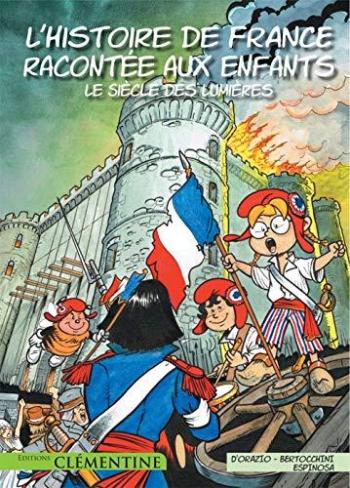 Couverture de l'album L'histoire de France racontée aux enfants - 4. Le siècle des Lumières