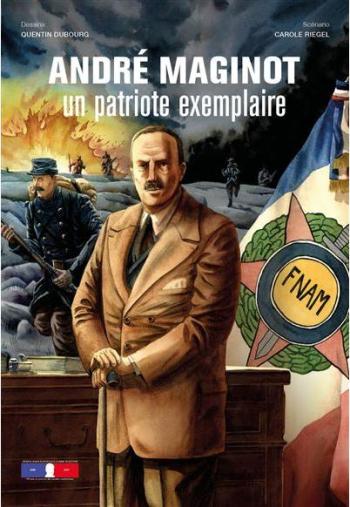Couverture de l'album André Maginot, patriote exemplaire (One-shot)
