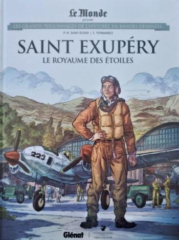 Couverture de l'album Les Grands Personnages de l'Histoire en BD - 100. Saint Exupéry - Le Royaume des Etoiles