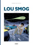 Lou Smog (Intégrale) : INT. Intégrale 3