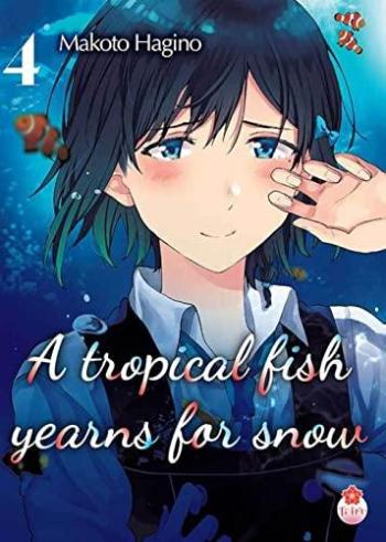 Couverture de l'album A Tropical Fish Yearns for Snow - 4. Tome 4