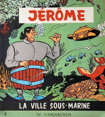 Couverture de l'album Jérôme - 8. La Ville Sous-Marine