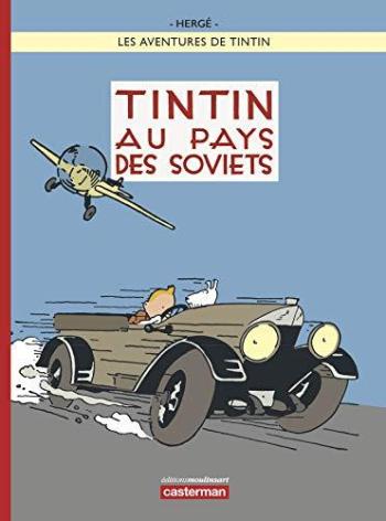 Couverture de l'album Les Aventures de Tintin - 1. Tintin au pays des Soviets