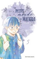 Le petit monde de Machida 5. Tome 5