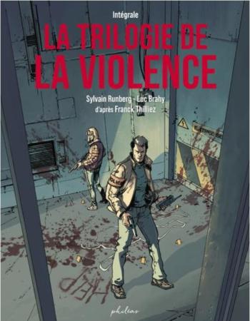 Couverture de l'album La Trilogie de la violence (One-shot)